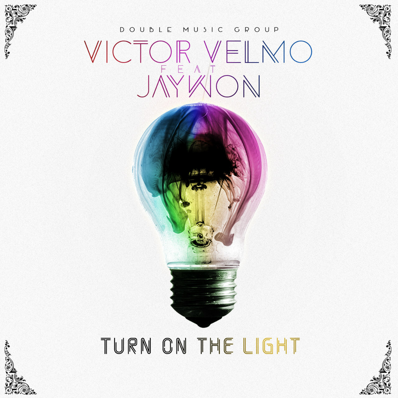 Victor Velmo ft. Jaywon – Turn On The Light