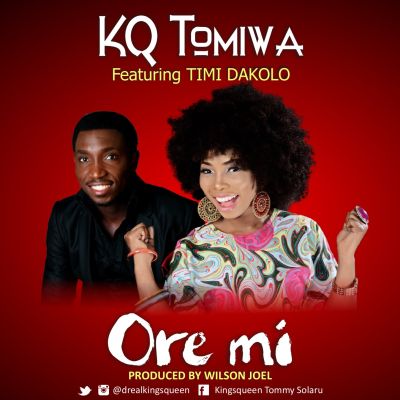 KQ Tomiwa – “Ore Mi” ft. Timi Dakolo