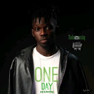 [MUSIC] Tolu- One Day