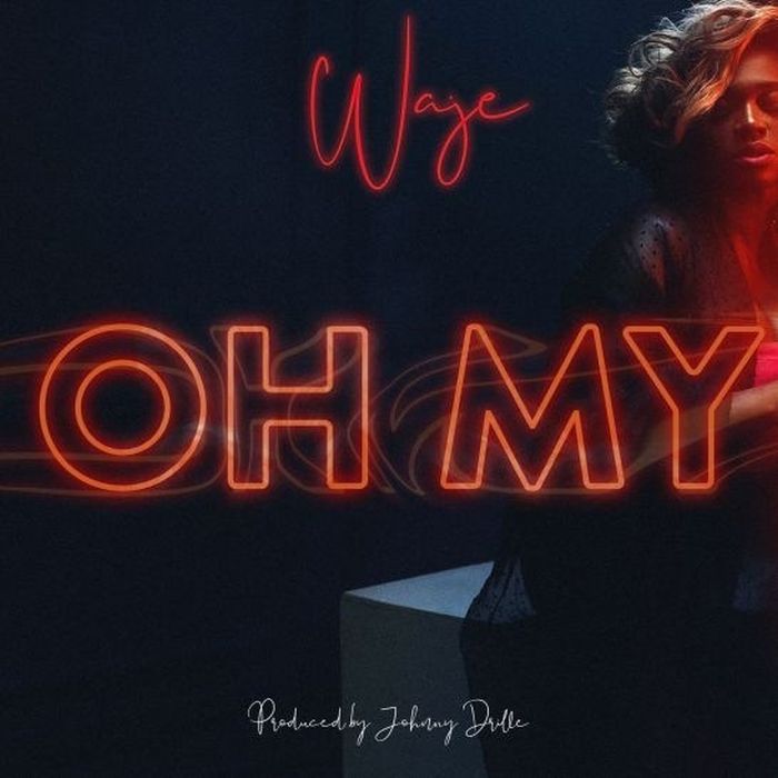 [Music] Waje – Oh My