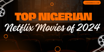 Top-Nigerian-Netflix-Movies-of-2024